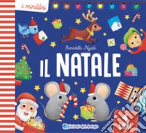 Il Natale. I minilibri. Ediz. a colori libro di Nigelli Benedetta