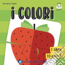 I colori. Primi puzzle. Ediz. a colori. Con 10 puzzle libro di Nigelli Benedetta