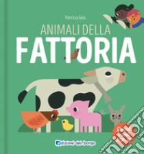 Animali della fattoria. I grandi animali pop-up. Ediz. a colori libro di Geis Patricia