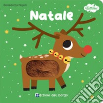 Natale. I tattilini. Ediz. a colori libro di Nigelli Benedetta