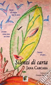 Silenzi di carta libro di Carcara Jana