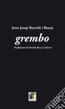 Grembo libro di Barceló i Bauçà Joan Josep