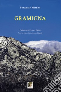 Gramigna libro di Martino Fortunato