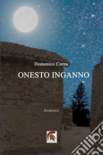 Onesto inganno libro di Corna Domenico