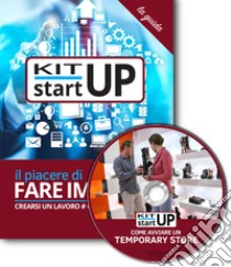 Come avviare un temporary store. Con aggiornamento 2018. Con CD-ROM libro