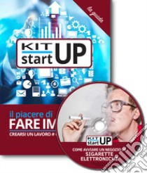 Come avviare un negozio di sigarette elettroniche. Con aggiornamento 2018. Con CD-ROM libro