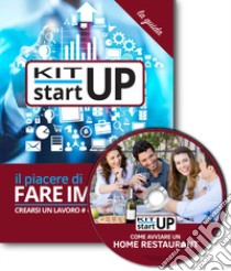 Come avviare un Home Restaurant. Ristorante in casa. Con aggiornamento 2018. Con CD-ROM libro