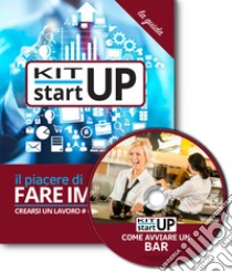 Come avviare un bar. Con aggiornamento 2018. Con CD-ROM libro