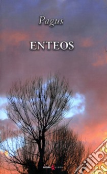 Enteos. Aphasia nominum libro di Pagus