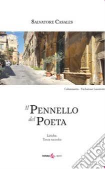 Il pennello del poeta libro di Casales Salvatore