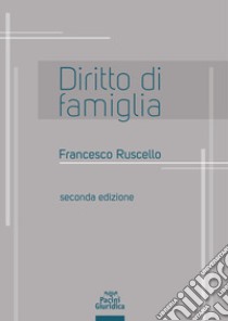 Diritto di famiglia libro di Ruscello Francesco