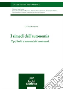 I rimedi dell'autonomia libro di Pesce