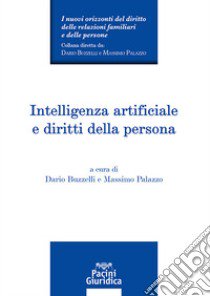 Intelligenza artificiale e diritti della persona libro di Palazzo Massimo; Buzzelli Dario