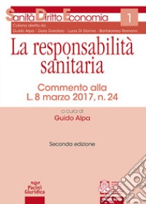 Responsabilità sanitaria libro di Alpa