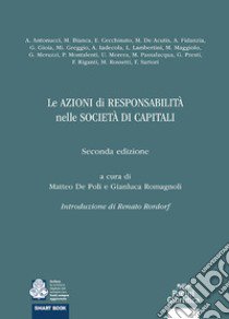 Azioni di responsabilità nelle società di capitali libro di De Poli A.; Romagnoli