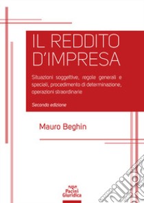 Reddito d'impresa libro di Beghin Mauro