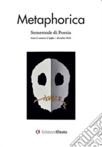 Metaphorica. Semestrale di poesia (2022). Vol. 2 libro