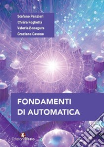 Fondamenti di automatica libro di Panzieri Stefano; Foglietta Chiara; Bonagura Valeria