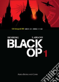 Black Op. Vol. 1 libro di Desberg Stephen