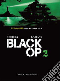 Black Op. Vol. 2 libro di Desberg Stephen