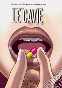 Le cavie. One shot libro di Benacquista Tonino