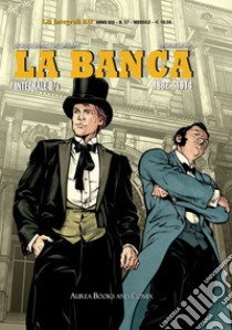 La banca. Vol. 3 libro di Boisserie Pierre; Guillaume Philippe