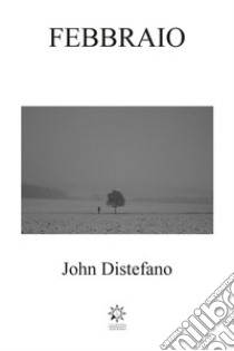 Febbraio libro di Distefano John