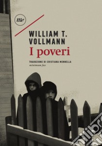 I poveri libro di Vollmann William T.