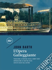 L'opera galleggiante libro di Barth John