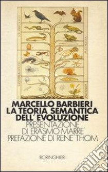 La teoria semantica dell'evoluzione libro di Barbieri Marcello