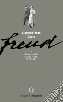 Opere. Vol. 7: Totem e tabù e altri scritti (1912-1914) libro di Freud Sigmund; Musatti C. L. (cur.)