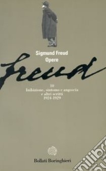 Opere. Vol. 10: Inibizione, sintomo e angoscia e altri scritti (1924-1929) libro di Freud Sigmund; Musatti C. L. (cur.)