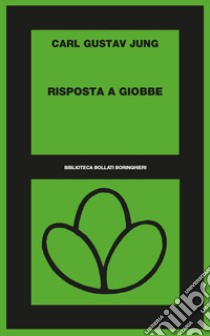 Risposta a Giobbe libro di Jung Carl Gustav