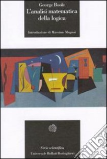 L'analisi matematica della logica libro di Boole George