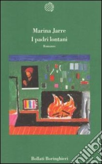 I padri lontani libro di Jarre Marina