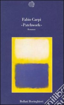 Patchwork libro di Carpi Fabio