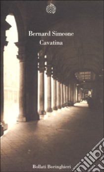 Cavatina libro di Simeone Bernard