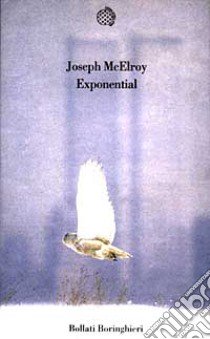 Exponential libro di McElroy Joseph