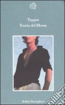 Teoria del Bloom libro di Tiqqun (cur.)