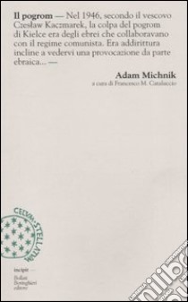 Il pogrom libro di Michnik Adam