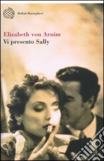 Vi presento Sally libro di Arnim Elizabeth von