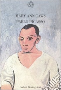 Pablo Picasso libro di Caws Mary Ann