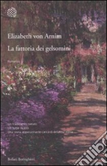 La fattoria dei gelsomini libro di Arnim Elizabeth