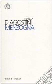 Menzogna libro di D'Agostini Franca