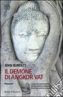 Il demone di Angkor Vat libro di Burdett John