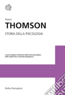 Storia della psicologia libro di Thomson Robert