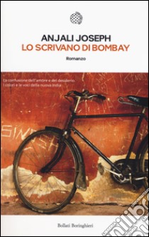 Lo scrivano di Bombay libro di Joseph Anjali