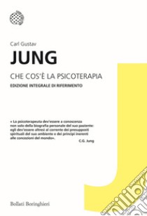 Che cos'è la psicoterapia? libro di Jung Carl Gustav