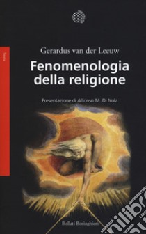 Fenomenologia della religione libro di Van der Leeuw Gerardus