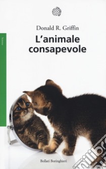 L'animale consapevole libro di Griffin Donald R.